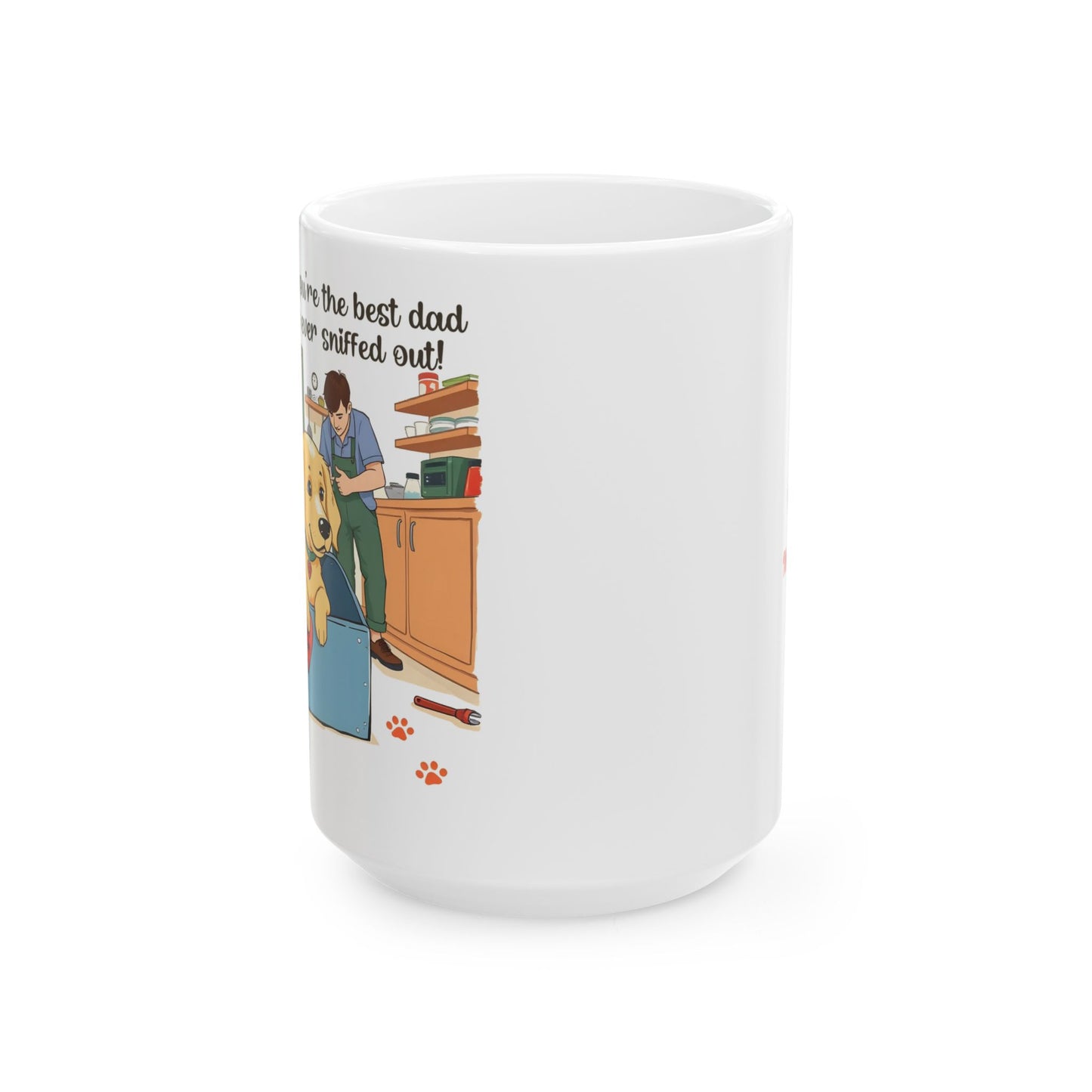 "Paws Down, Best Dad Ever" Mug (11oz, 15oz)