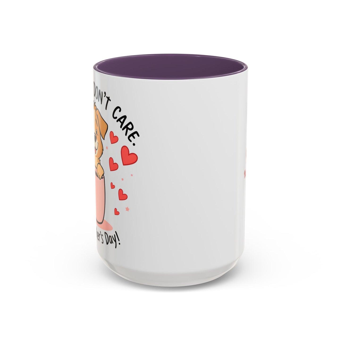 "Dog Hair Don't Care" Mug (11, 15oz)