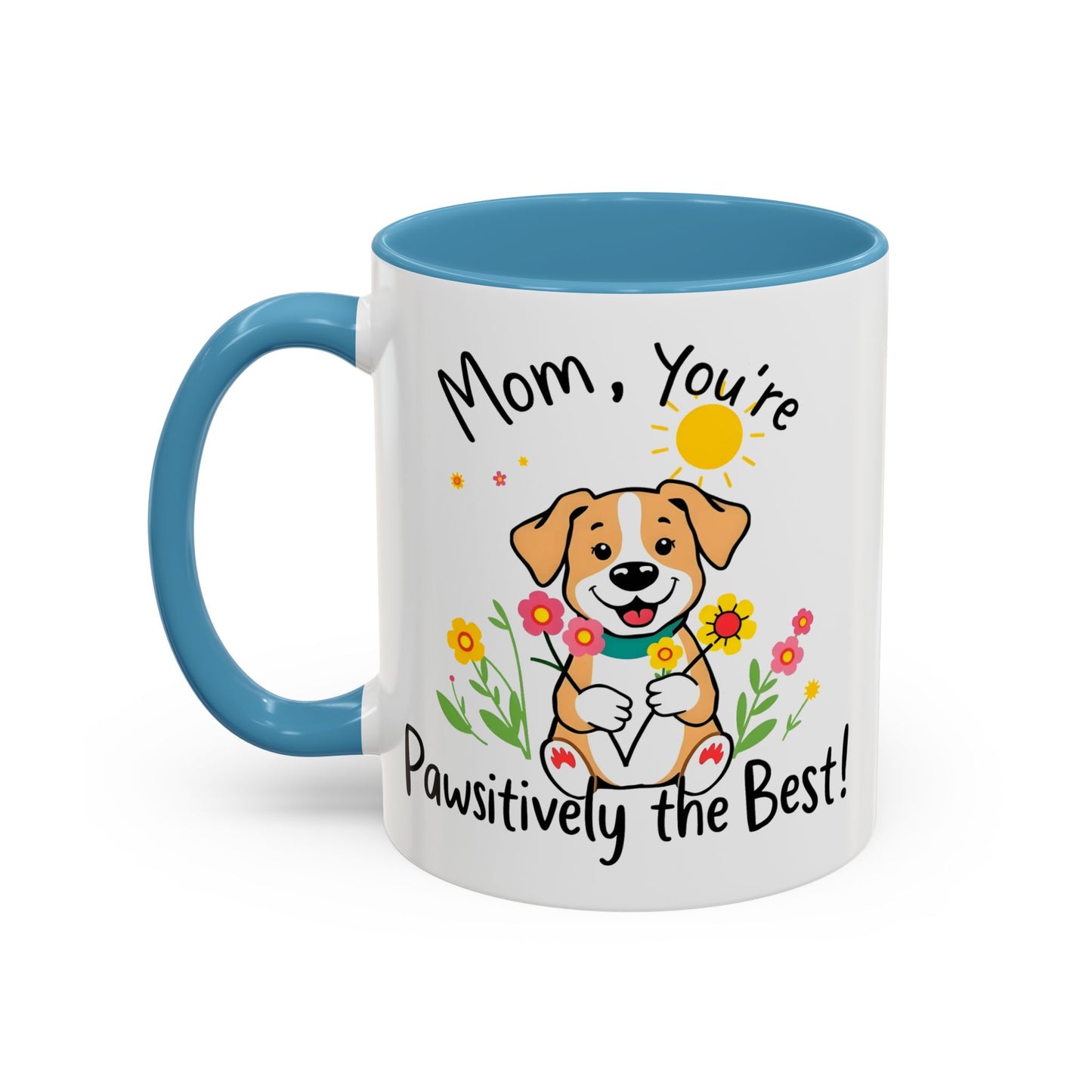 "Pawsitively The Best" Mug (11, 15oz)