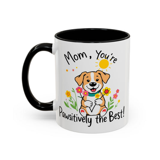 "Pawsitively The Best" Mug (11, 15oz)
