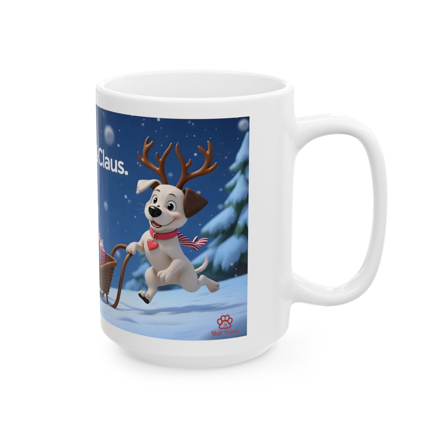 "Paws And Claus" Mug (11oz, 15oz)