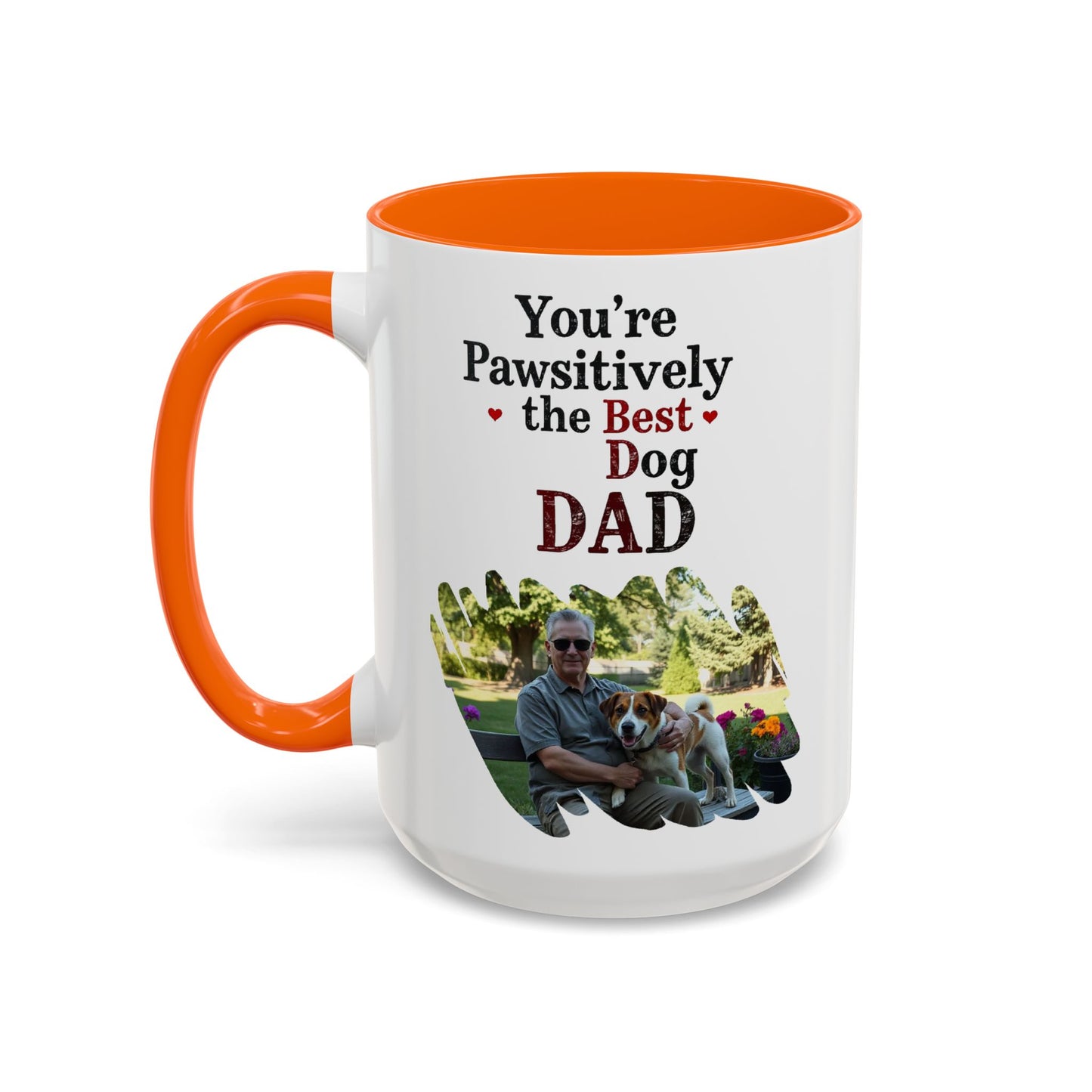 "You’re Pawsitively the Best Dog Dad" Mug (11, 15oz)