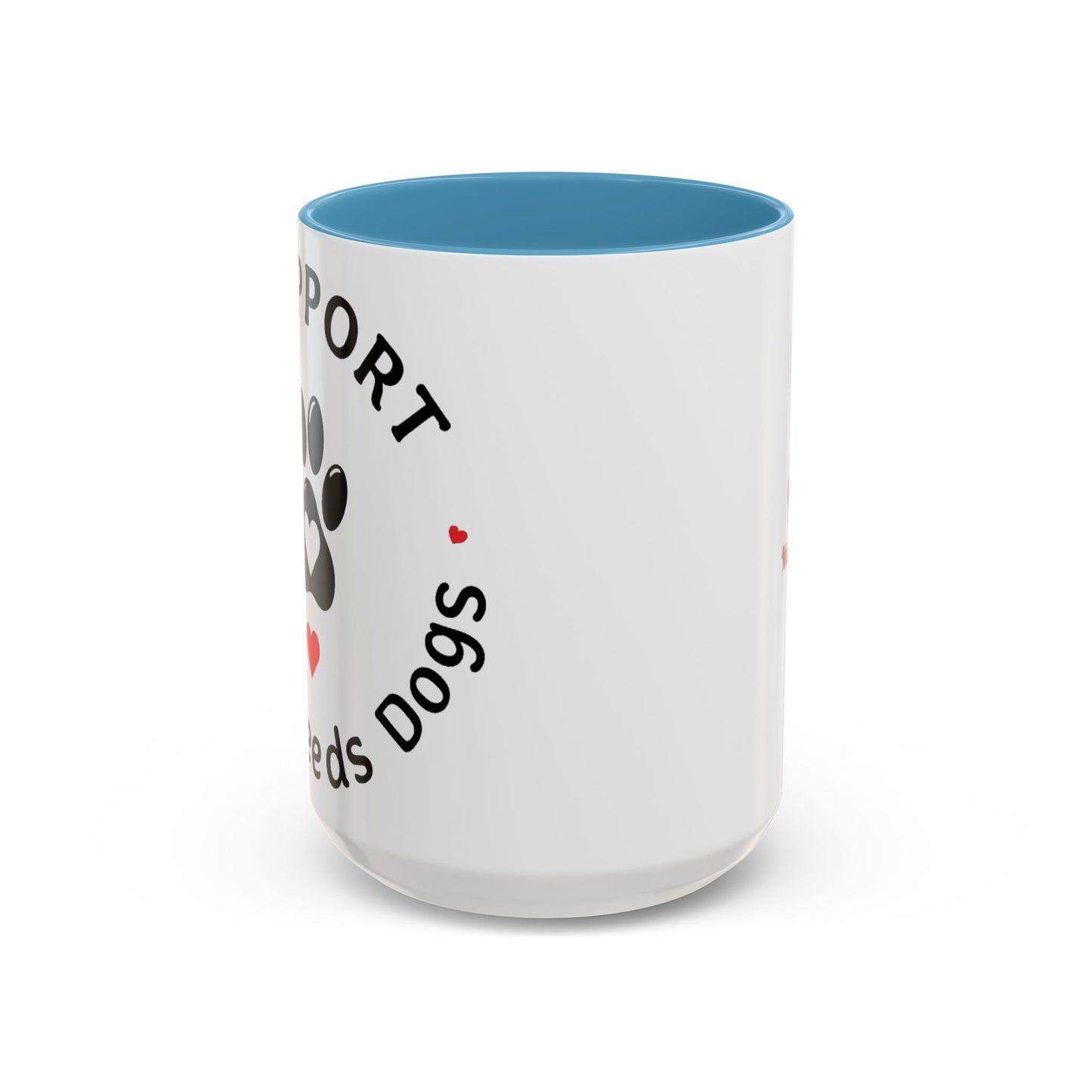 I Support Special Needs Dogs Mug (11, 15oz)