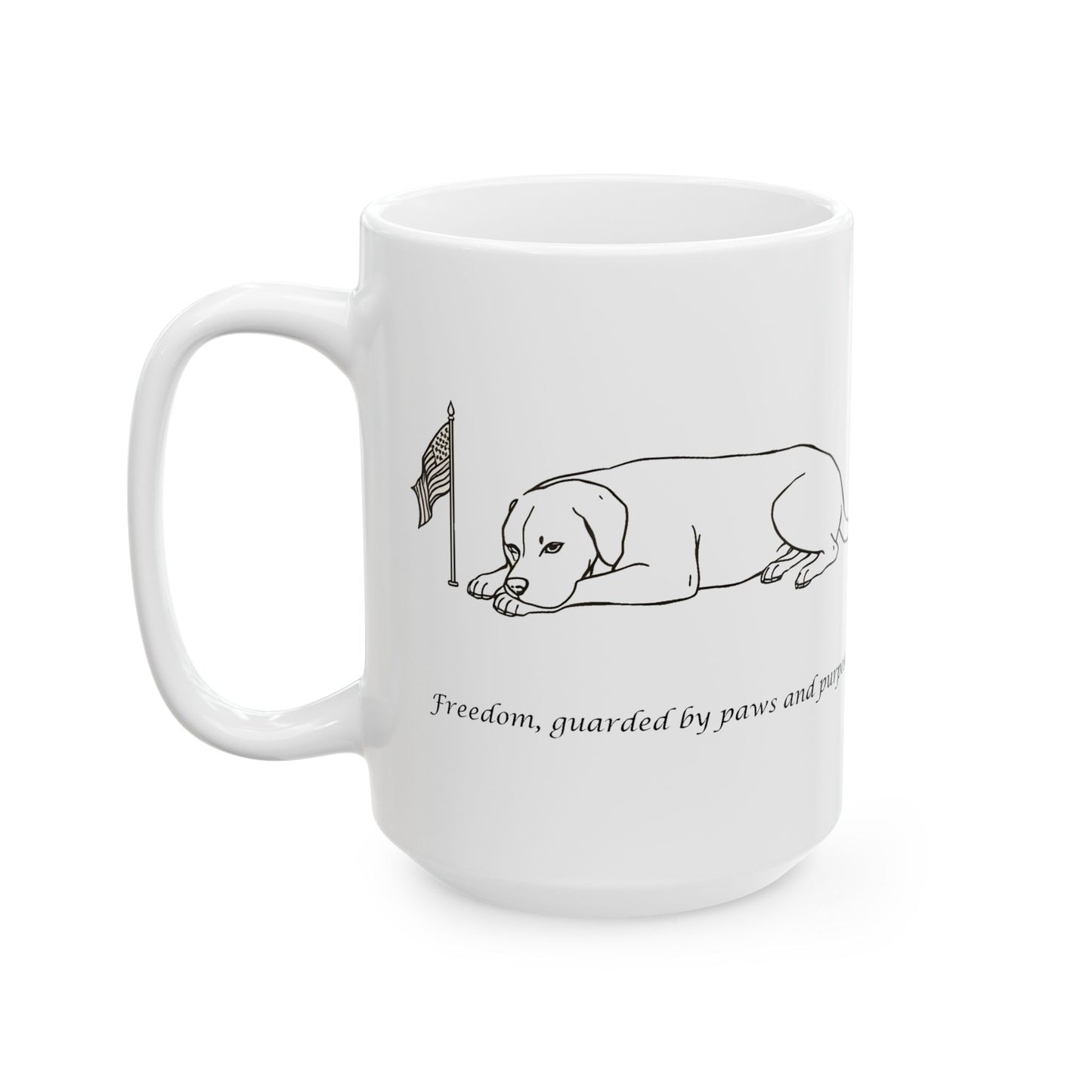 “Freedom, Guarded By Paws And Purpose” Mug (11oz, 15oz)