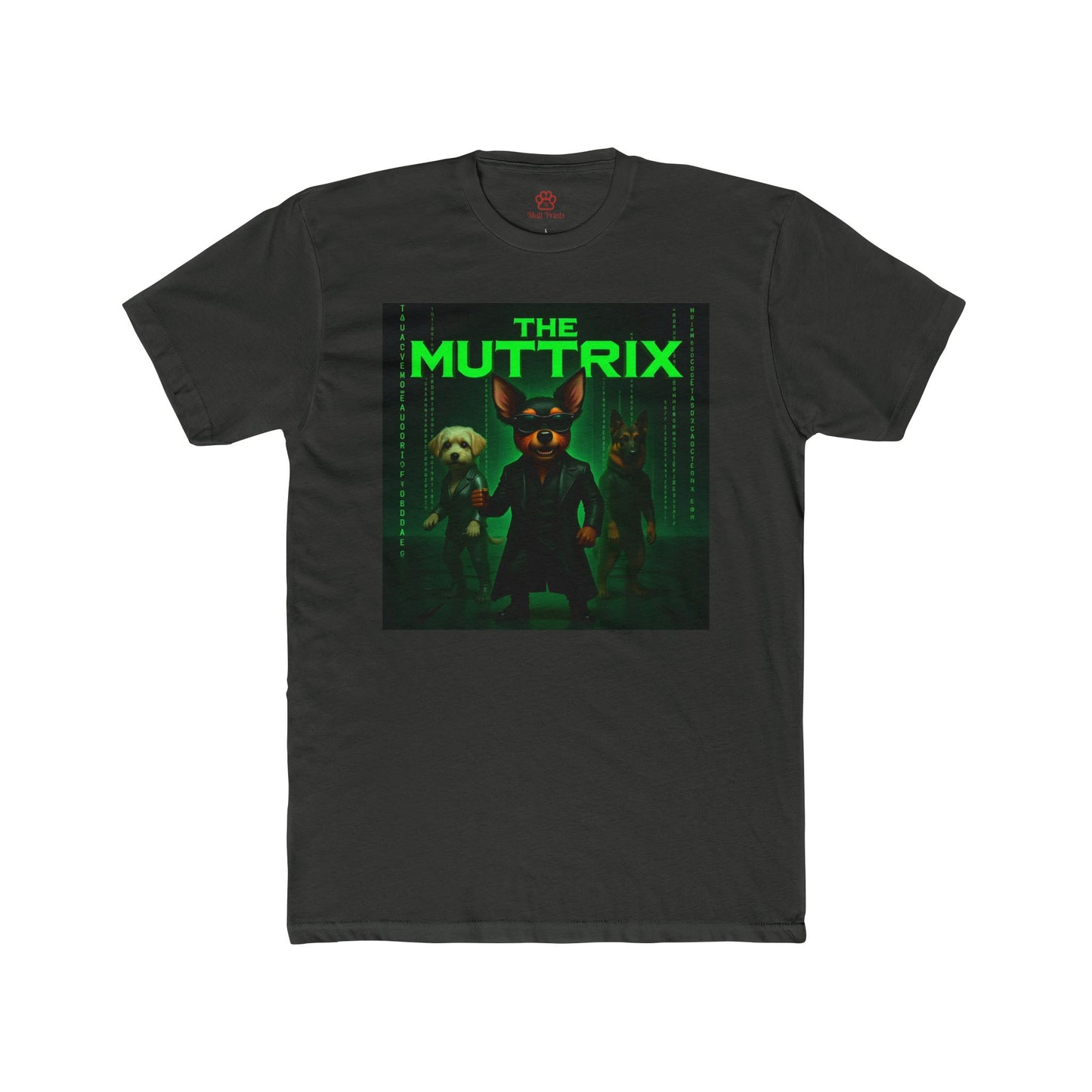 "The Muttrix" Unisex Tee