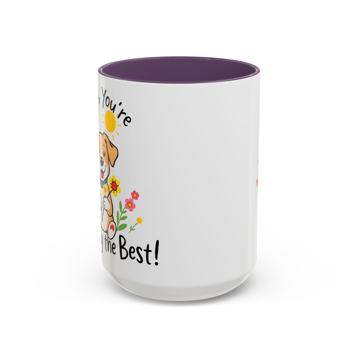 "Pawsitively The Best" Mug (11, 15oz)