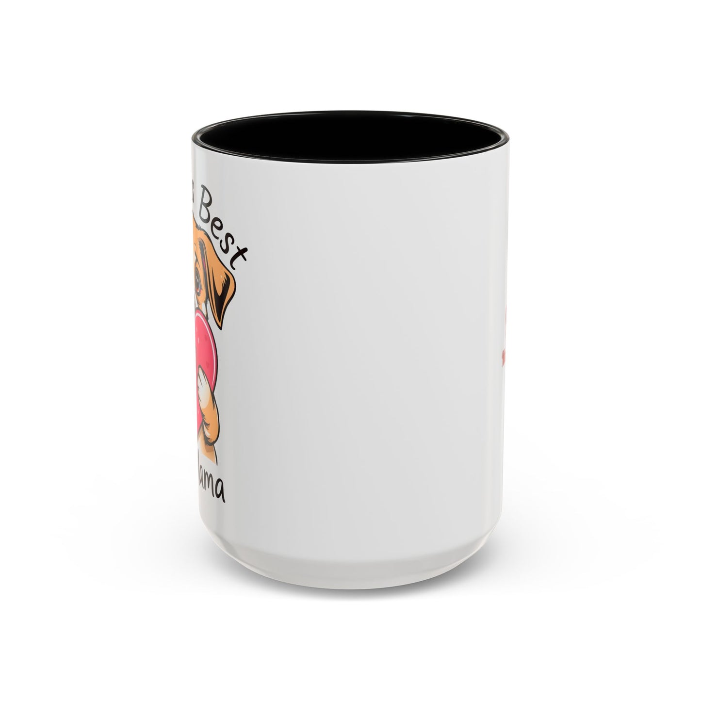 "Worlds Best Dog Mama" Mug (11, 15oz)