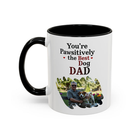 "You’re Pawsitively the Best Dog Dad" Mug (11, 15oz)