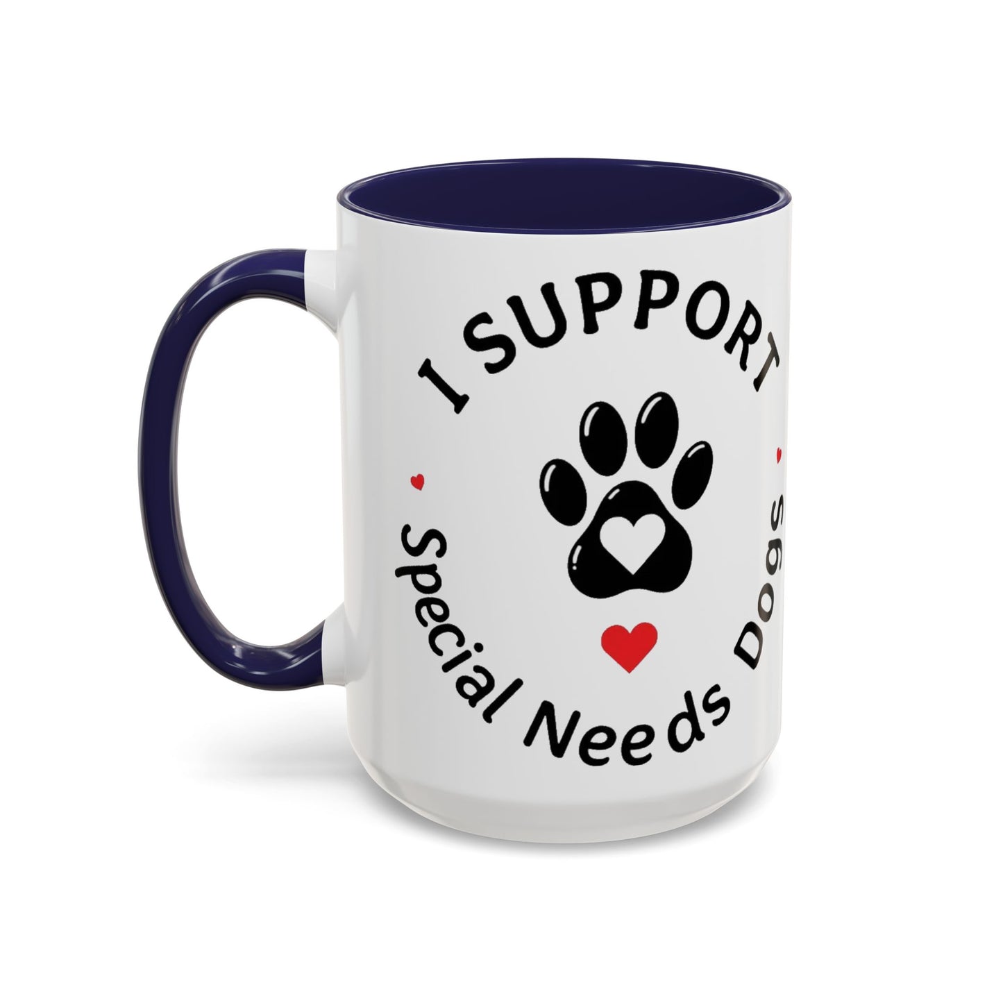 I Support Special Needs Dogs Mug (11, 15oz)