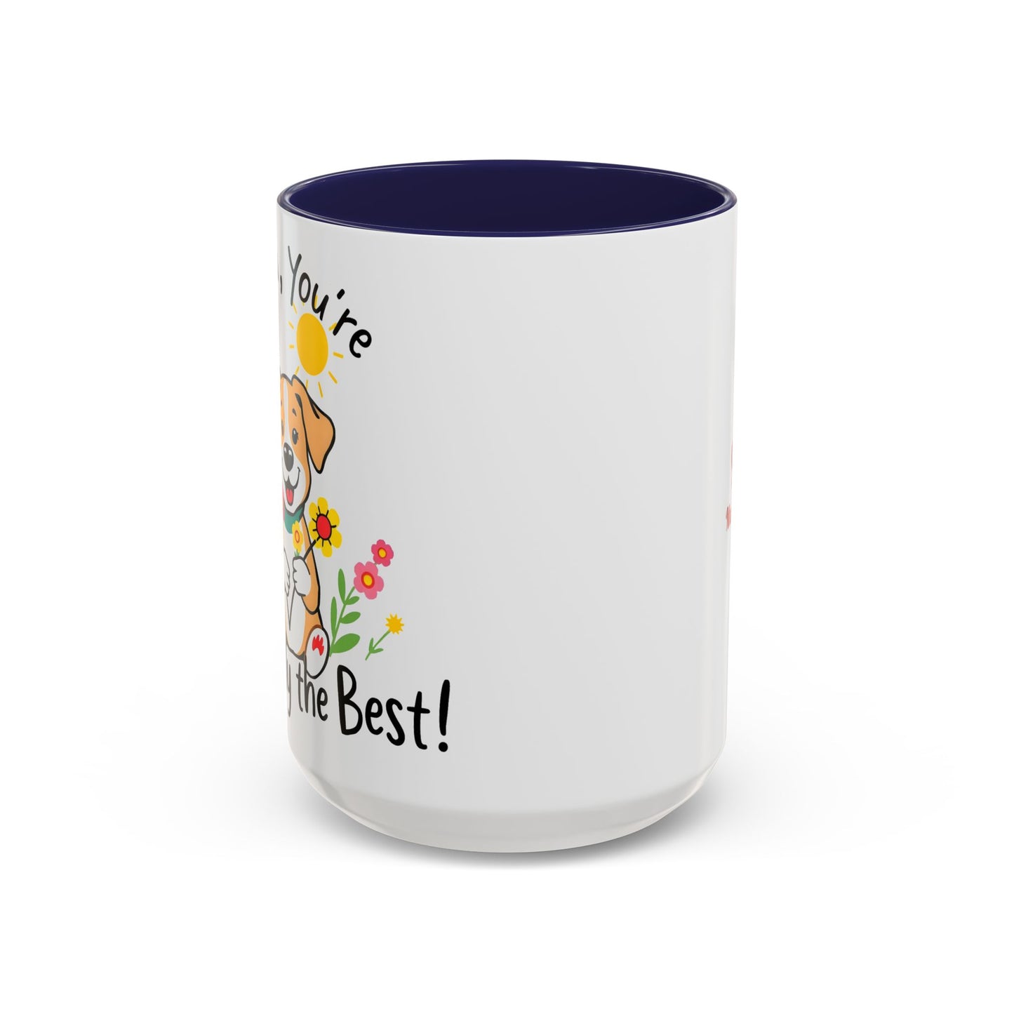 "Pawsitively The Best" Mug (11, 15oz)
