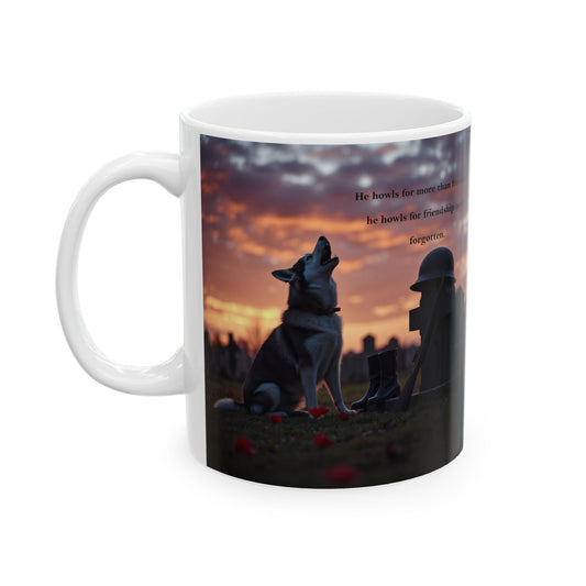"He Howls For More Than Freedom" Mug (11oz, 15oz)