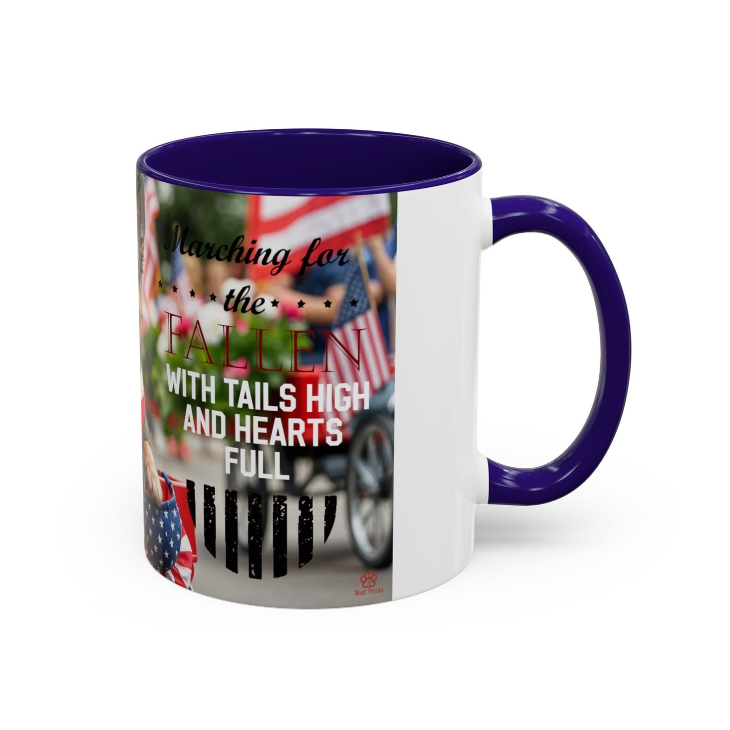 "Marching For The Fallen" Mug (11oz, 15oz)
