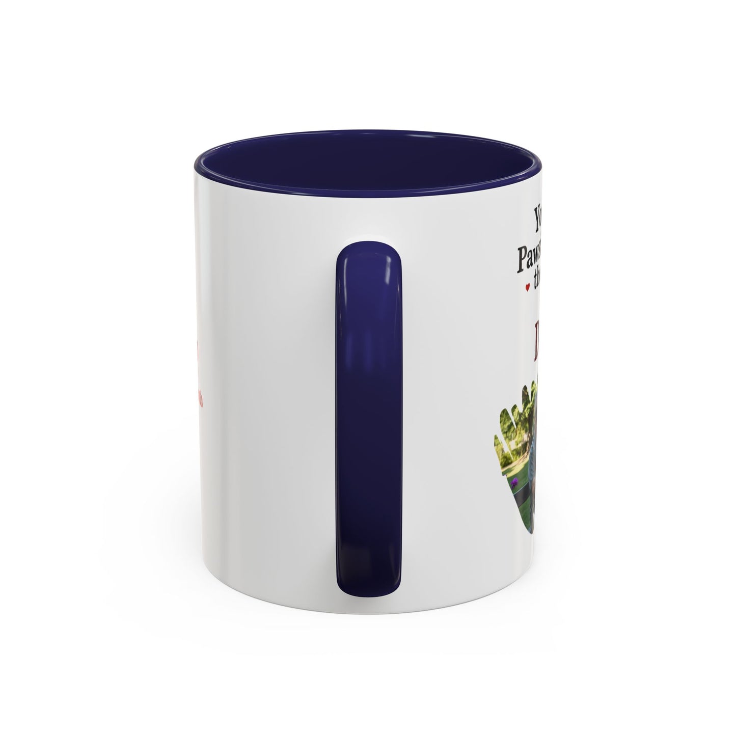 "You’re Pawsitively the Best Dog Dad" Mug (11, 15oz)