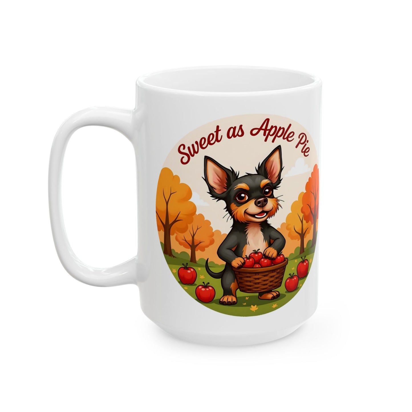 "Sweet As Apple Pie" Mug (11oz, 15oz)