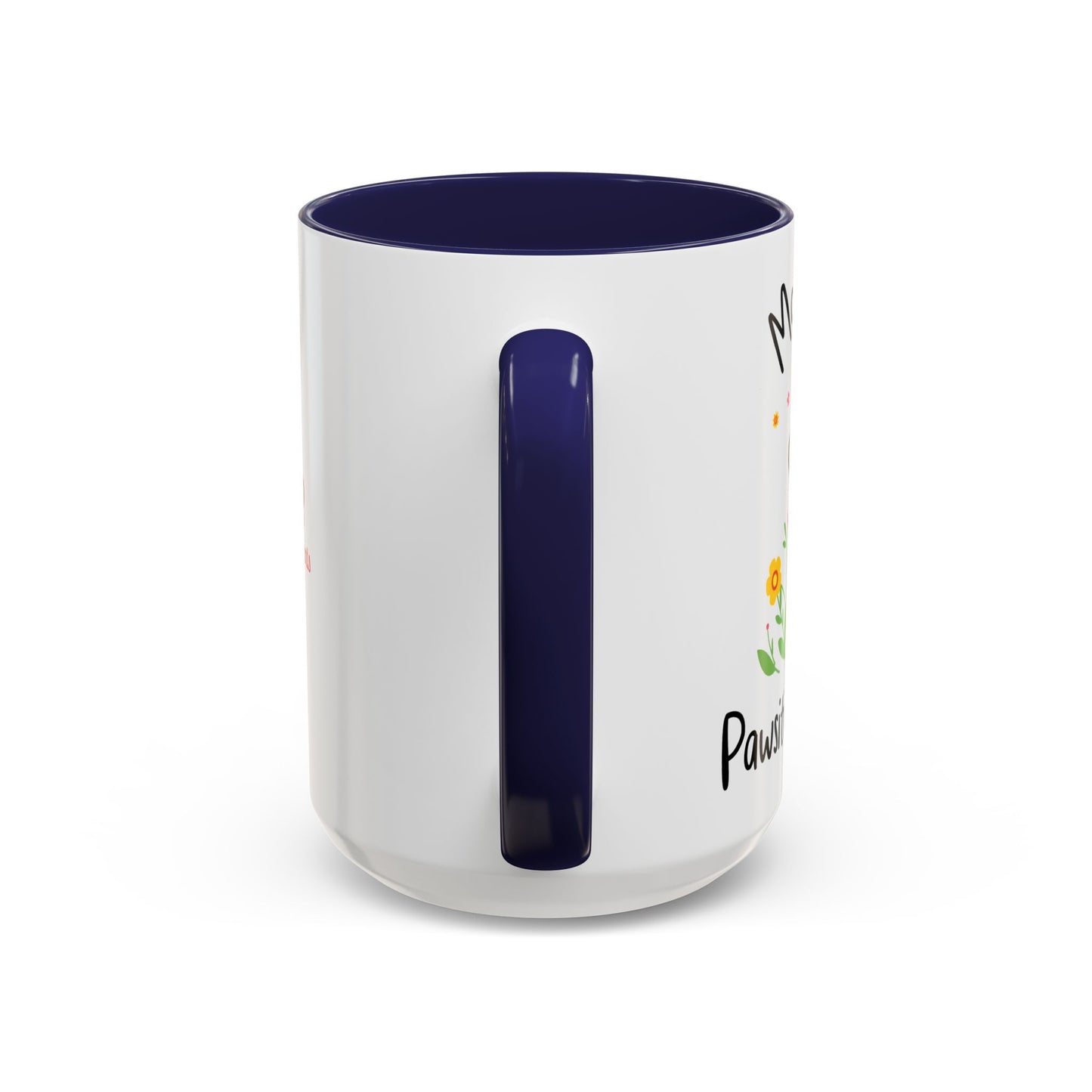 "Pawsitively The Best" Mug (11, 15oz)
