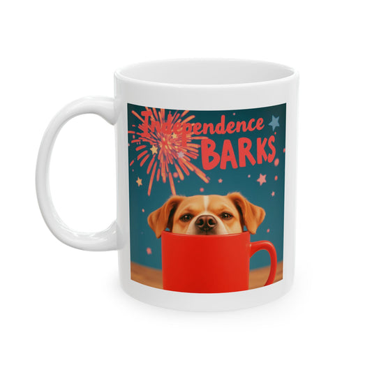 "Independence Barks" Mug (11oz, 15oz)