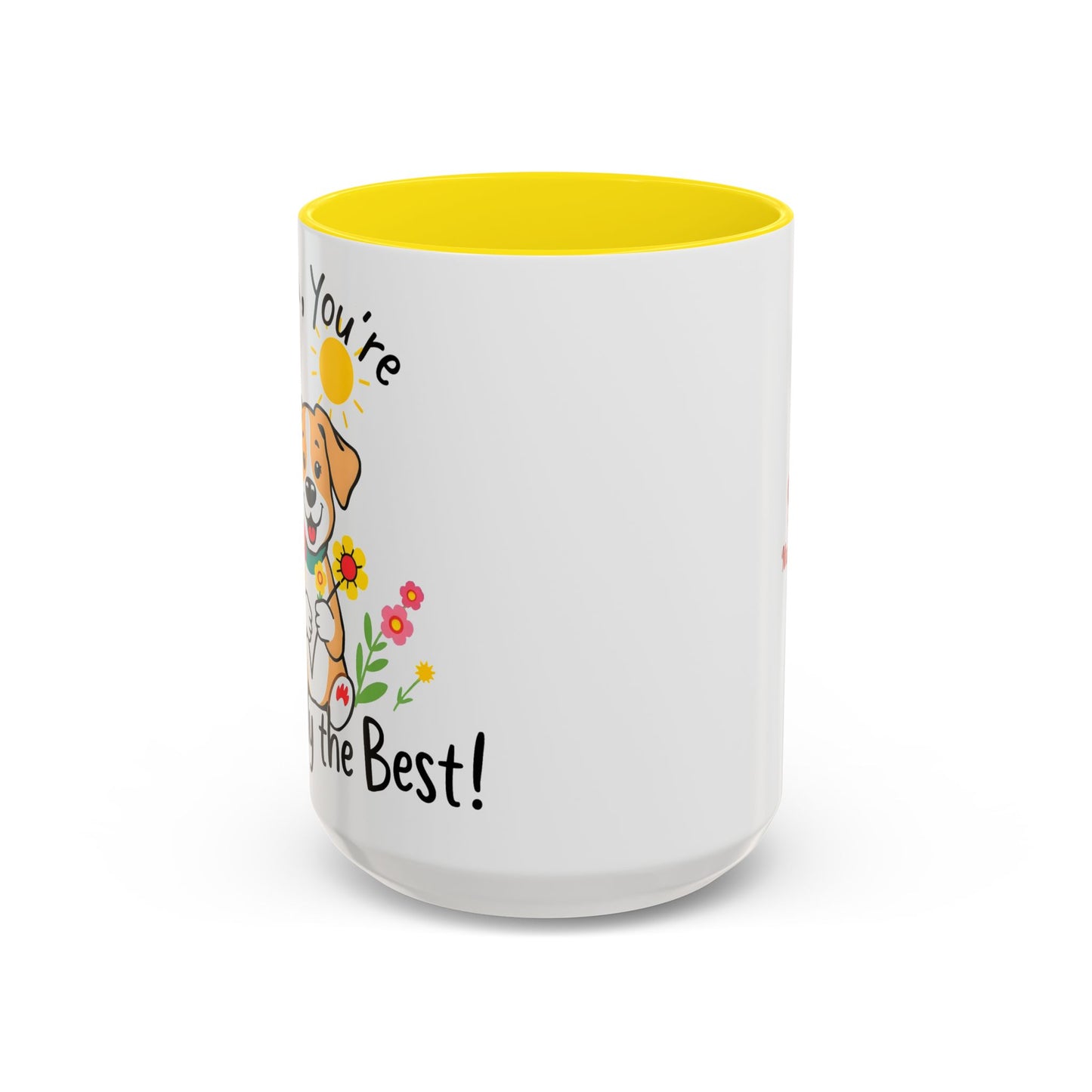 "Pawsitively The Best" Mug (11, 15oz)