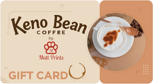 Keno Bean Coffee by Mutt Prints Gift Card