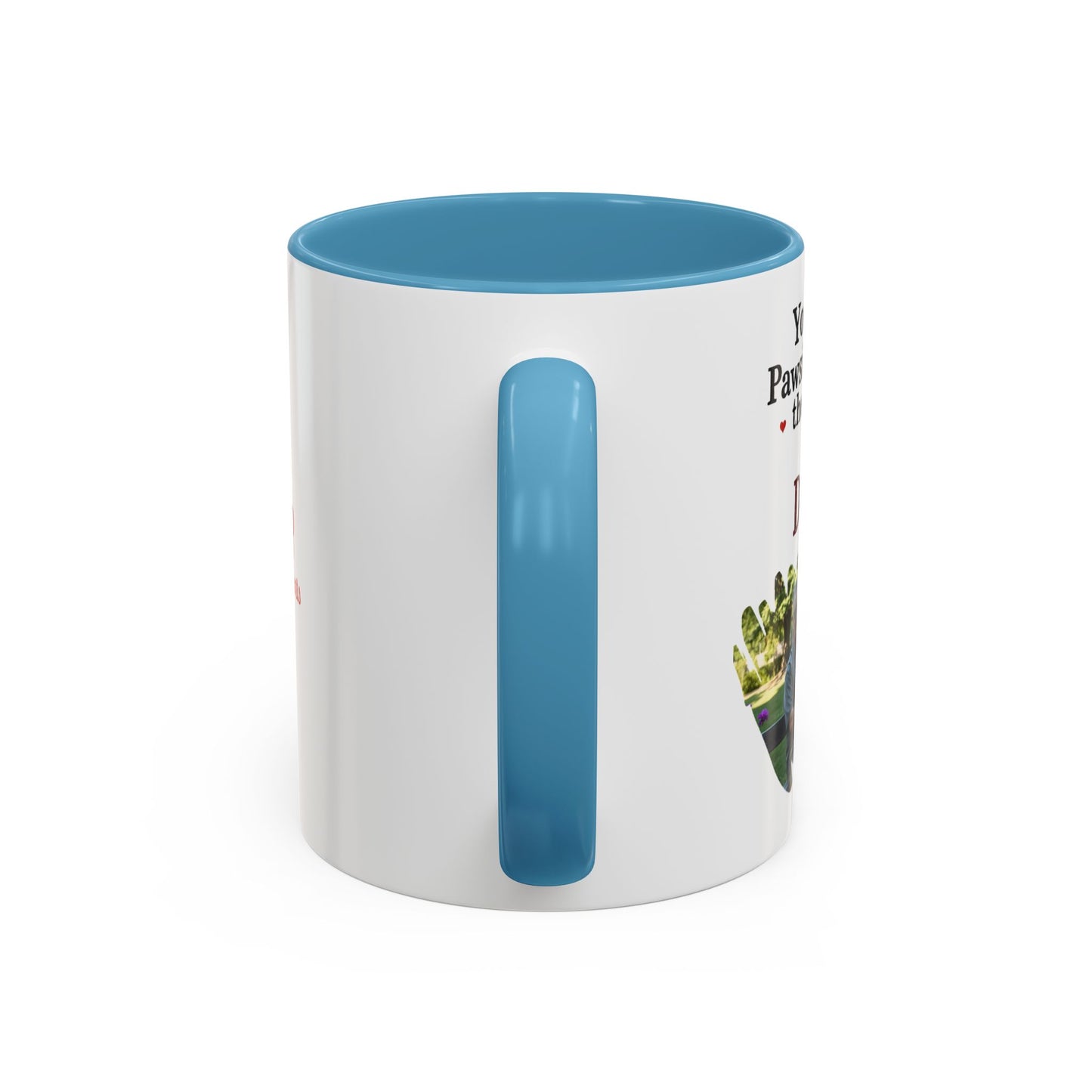 "You’re Pawsitively the Best Dog Dad" Mug (11, 15oz)