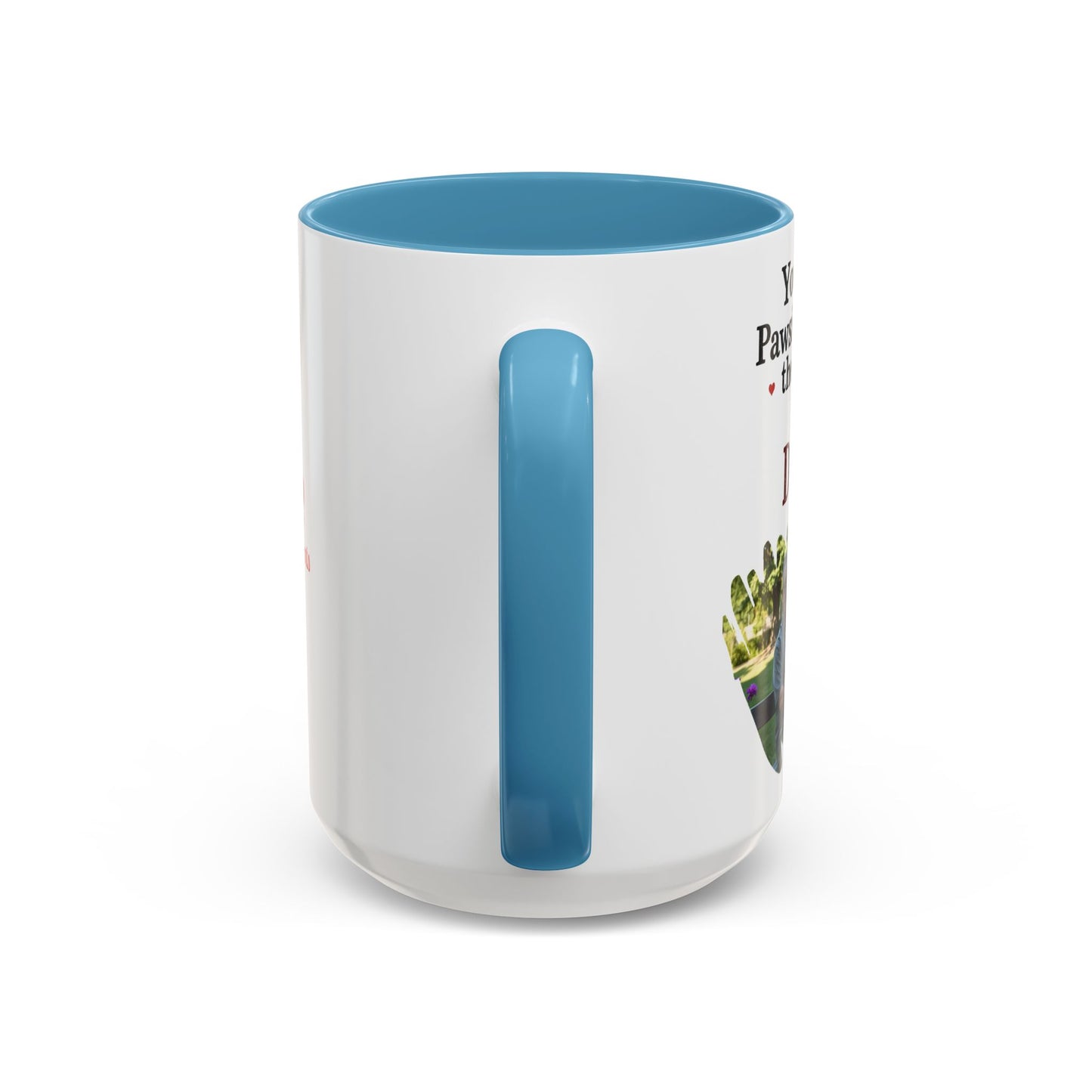 "You’re Pawsitively the Best Dog Dad" Mug (11, 15oz)