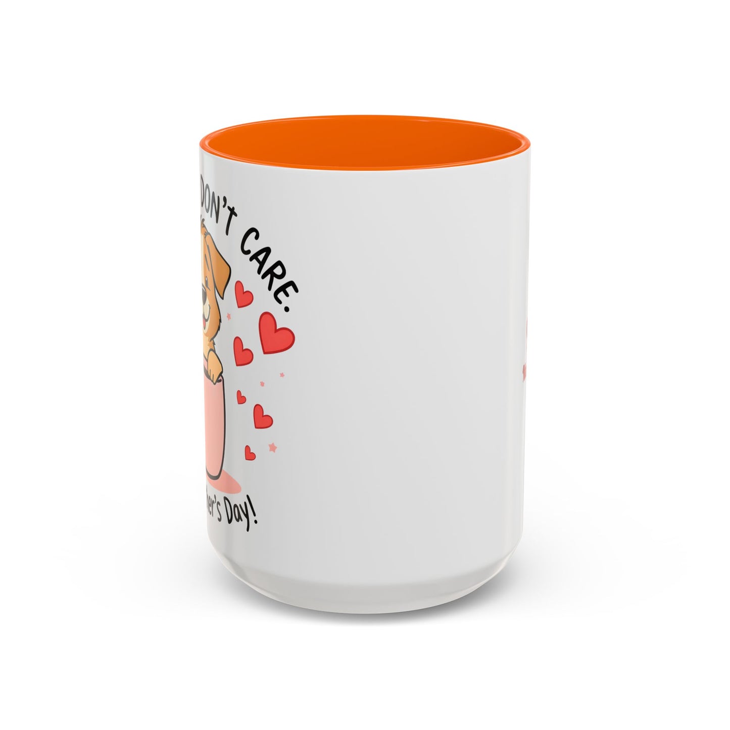 "Dog Hair Don't Care" Mug (11, 15oz)