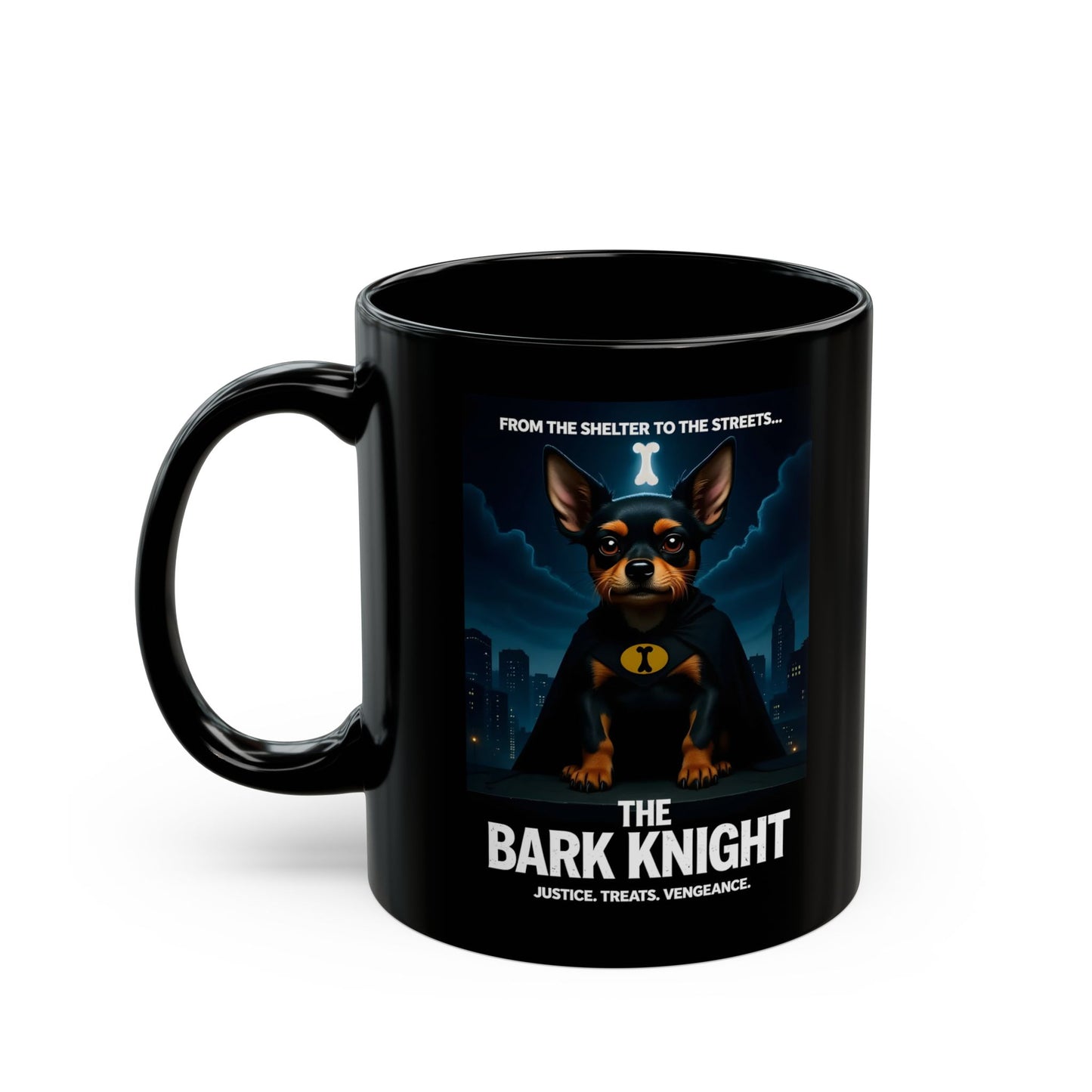 "The Bark Knight" Black Mug (11oz, 15oz)