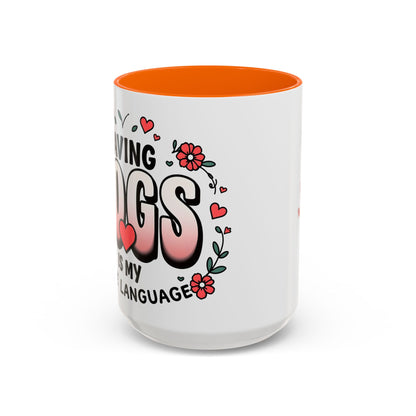 "Saving Dogs Is My Love Language" Mug (11, 15oz)