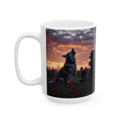 "He Howls For More Than Freedom" Mug (11oz, 15oz)
