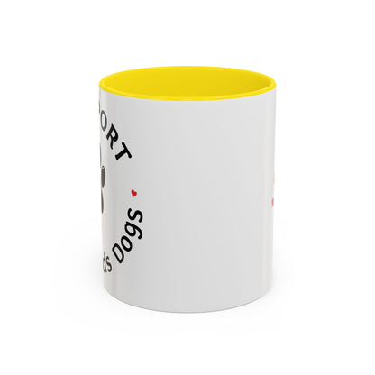 I Support Special Needs Dogs Mug (11, 15oz)