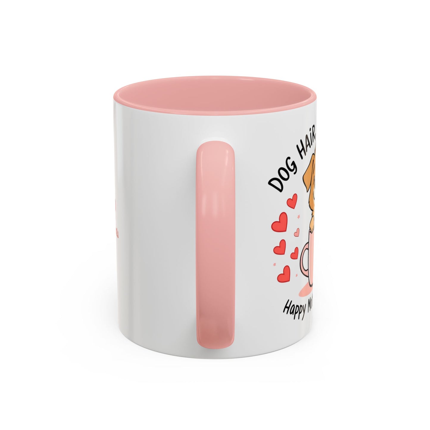 "Dog Hair Don't Care" Mug (11, 15oz)