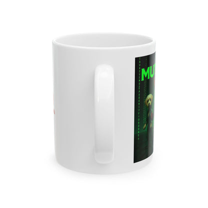 "The Muttrix" Mug (11oz, 15oz)