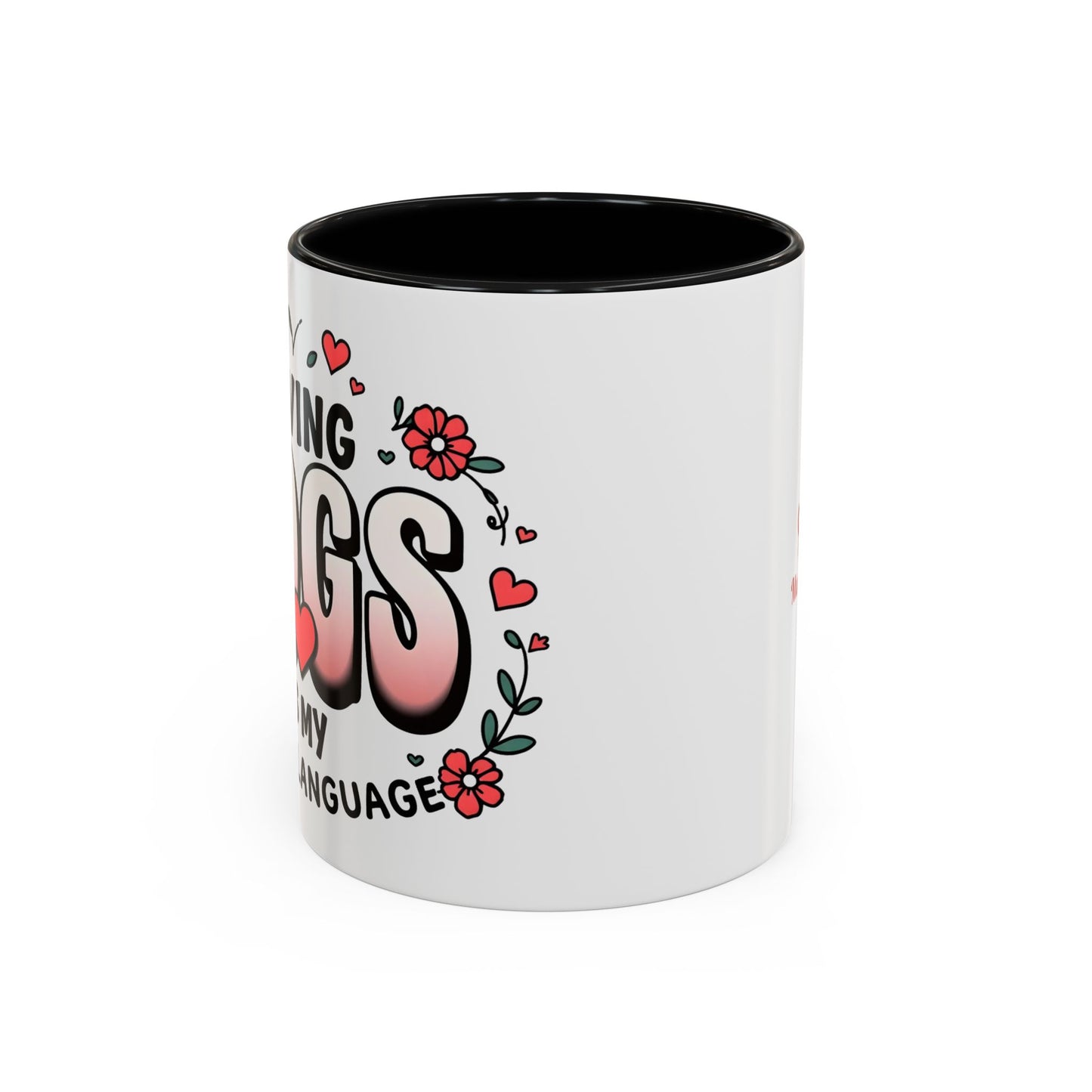 "Saving Dogs Is My Love Language" Mug (11, 15oz)