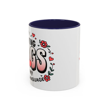 "Saving Dogs Is My Love Language" Mug (11, 15oz)