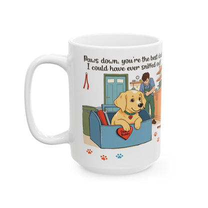 "Paws Down, Best Dad Ever" Mug (11oz, 15oz)