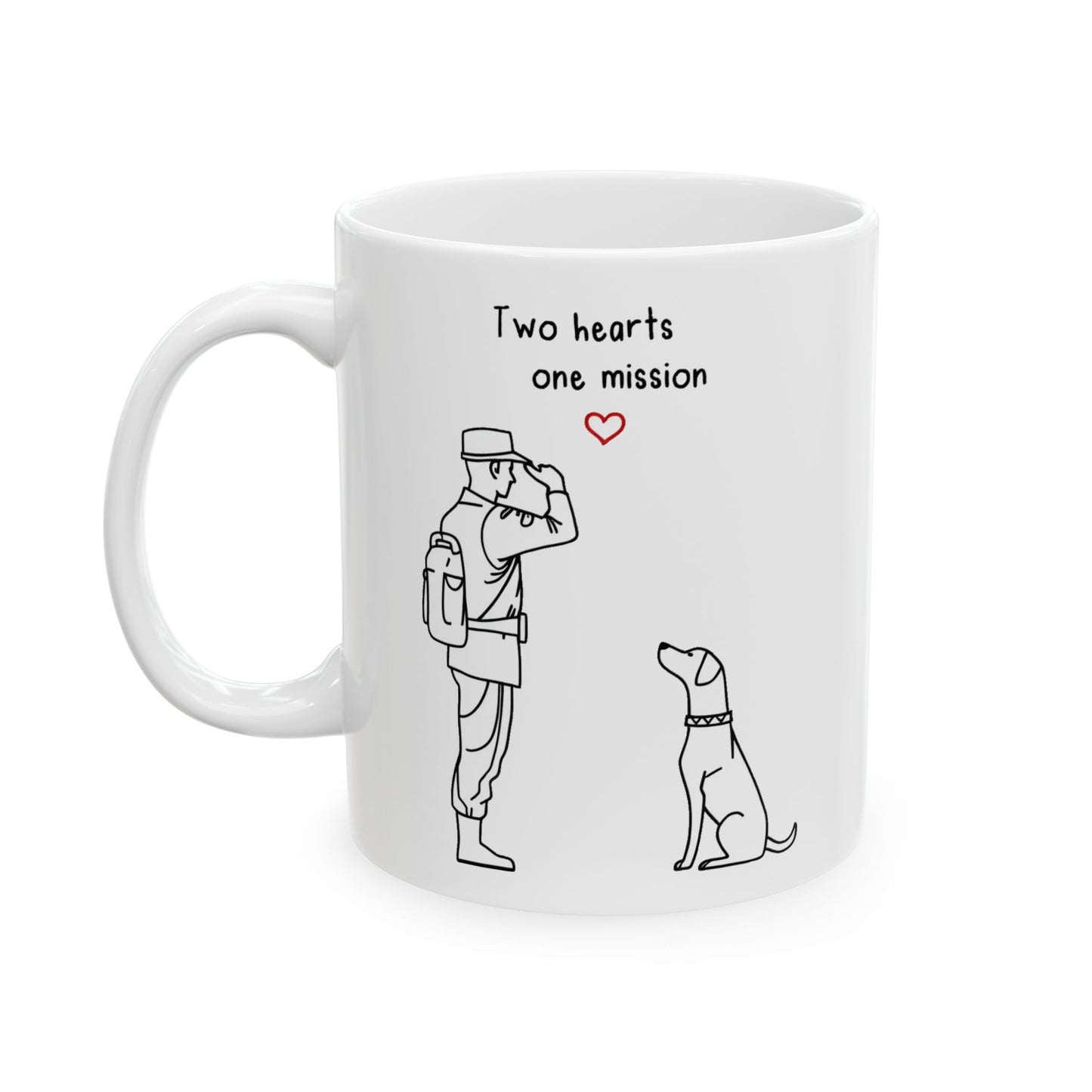 "Two Hearts One Mission" Mug, (11oz, 15oz)