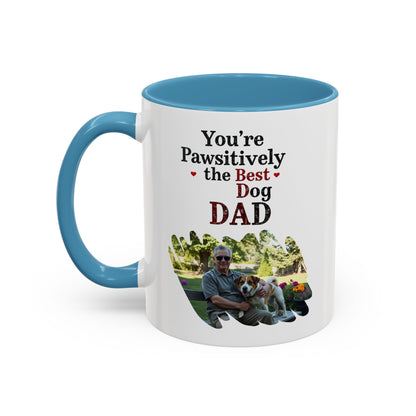 "You’re Pawsitively the Best Dog Dad" Mug (11, 15oz)