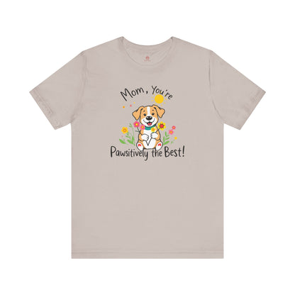 "Pawsitively The Best" Tee